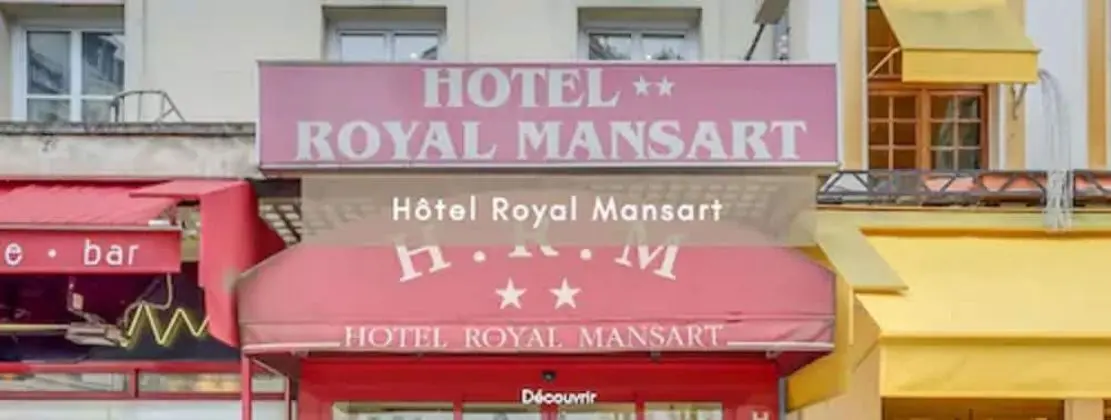 Hotel Royal Mansart