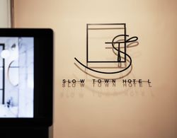 Slow Town Hotel - Reel Dış Mekan