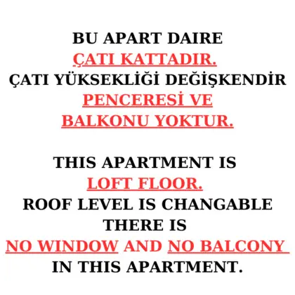 Loft, Manzarasız, Alçak Tavan